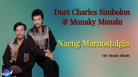 Naeng Marnostalgia - Charles Simbolon Ft. Monaky Manalu || Official Music video