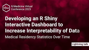 Developing an R Shiny Interactive Dashboard to Increase Interpretability of Data