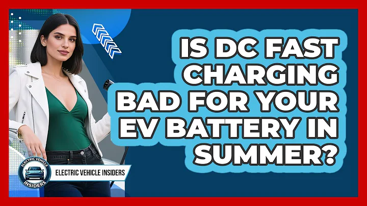 Is DC Fast Charging Bad For Your EV Battery In Summer? - Electric Vehicle Insiders