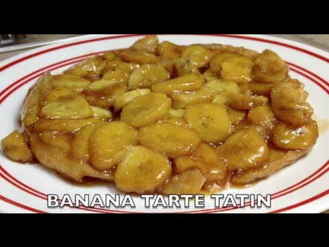 Banana Tarte Tatin Video Recipe cheekyricho