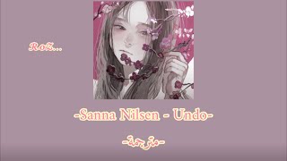 Sanna Nilsen - Undo    سأنهي-مترجمة-