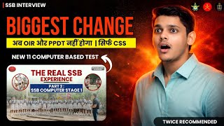 SSB Interview | Biggest Change | New Computer Based Stage 1 Explained | Cognitive Battery | OPAM