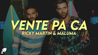 Ricky Martin - Vente Pa Ca (Letra) ft. Maluma