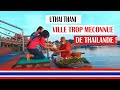 Uthai thani ville meconnue des touristes en thalande  et cest dommage 