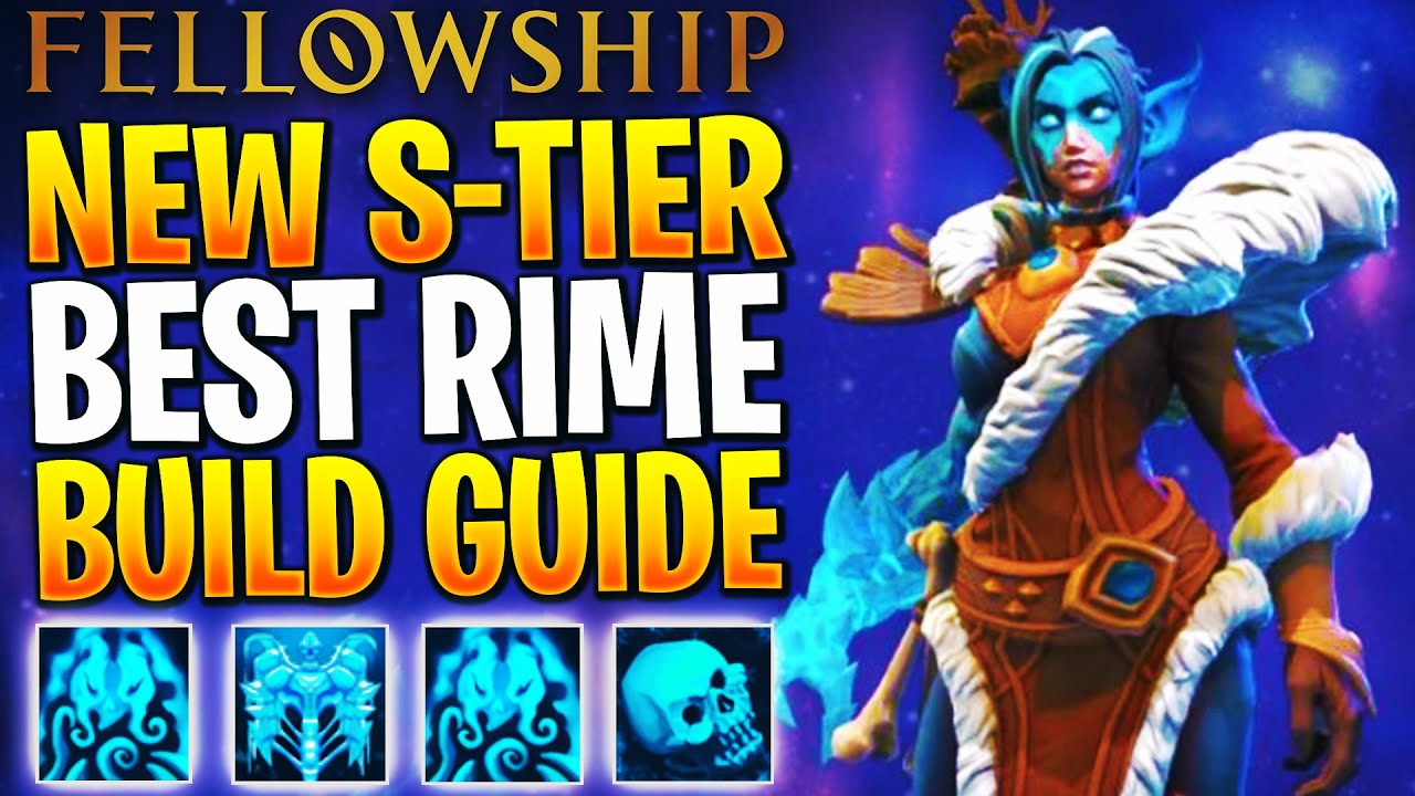 Fellowship Rime Build Fellowship Rime Build Guide! Best Build, Skills, Gear & Rotations - YouTube
