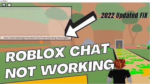 FIX Roblox - Your Chat Settings Prevent You From Sending Messages. | Roblox Chat Not Working Issue