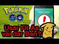POKÉMON GO FIT AS VAI DAR BAN? VAMOS CONVERSAR!