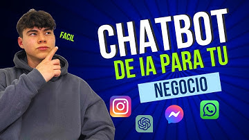 Como Crear Tu Propio CHATBOT Con Inteligencia Artificial