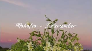 나를 안아주던 네가 생각나 🌼 Mahalia - I Remember [가사해석/번역]