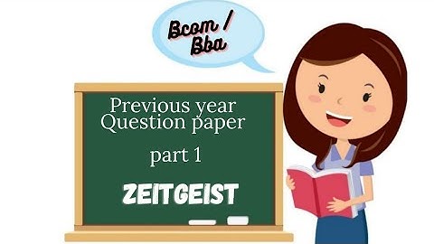 Calicut University 2nd sem Zeitgeist previous year question paper discussion part 1