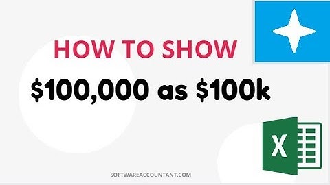 How to show numbers in thousand k or millions with Excel (e.g. 100 k) - Custom Number Format