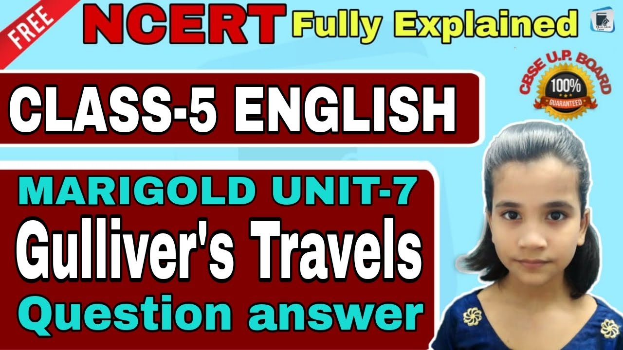 Gulliver s Travels Class 5 Question Answer NCERT Class 5 English gulliver-s-travels-class-5-question-answer-ncert-class-5-english