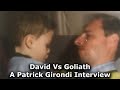 The Watchlist Series: David Vs Goliath, An Interview With Patrick Girondi | S1 - E04