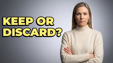 How Do I Categorize Items To Keep Or Discard?