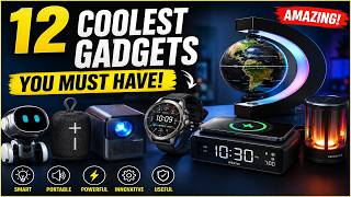 12 Coolest Gadgets You’ll Actually Want to Buy in 2026 🔥