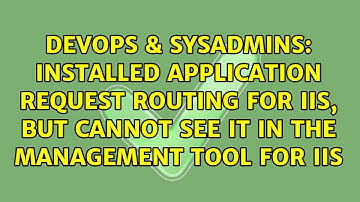 Installed Application Request Routing for IIS, but cannot see it in the management tool for IIS
