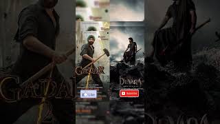 Devara vs Gadar 2 devara gadar gadar2 viral trending shorts short sunnydeol ntr shortsfeed