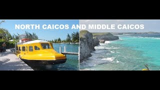 TRAVEL TO NORTH CAICOS AND MIDDLE CAICOS ISLANDS OF TURKS AND CAICOS