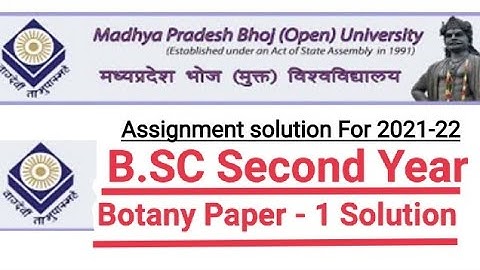 mp bhoj assignment bsc 2nd year botany first paper solution ,Bsc Second year botany paper-1 solution