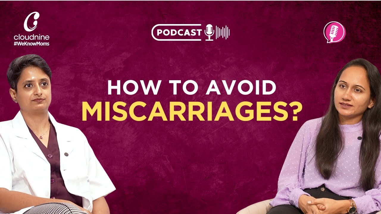 How to Reduce Miscarriage Risk and Support a Healthy Pregnancy | Dr. Manasi Naralkar