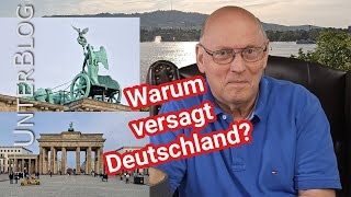 Warum Deutschland wirklich versagt  Geschichte  Hintergründe