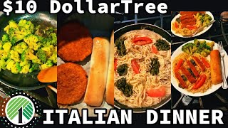 $10 DOLLAR TREE ITALIAN DINNER ￼