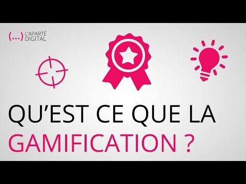 Vidéo: Qu'est-ce Que La Gamification