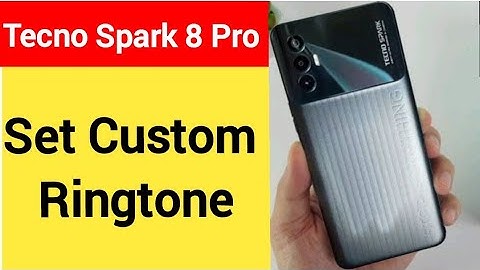 How to set custom ringtone, tecno Spark 8 Pro me song ringtone Kaise lagaya