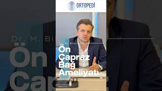 Ön Çapraz Bağ Ameliyatı Nedir? Ameliyat Şart mıdır? #önçaprazbağ @ortopedicomtr