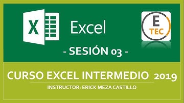 CURSO EXCEL 2019 - INTERMEDIO (SESIÓN 03)