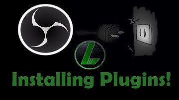 How to install Plugins for OBS Classic and Studio