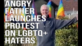 ANGRY father protects gay sons and launches protest on LGBTQ haters screenshot 5