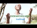 Zaeni Matunda Mema - traditional | wimbo wa matoleo | Sauti Tamu | Halima Mwanyalo