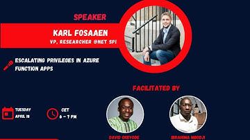 Azure Cloud Security Meetup: Escalating Privileges with Azure Function Apps by Karl Fosaaen