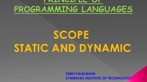 Static Scope and Dynamic Scope with Example || Static scope vs dynamic scope