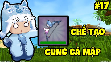 SINH TỒN ĐẠI DƯƠNG - TẬP 17: MEOWPEO CHẾ TẠO CUNG CÁ MẬP PHỤ MA SIÊU MẠNH TRONG MINI WORLD