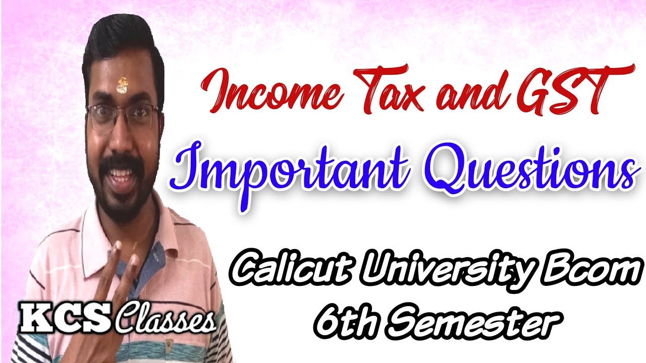 Income Tax And GST Important Questions Calicut University Bcom 