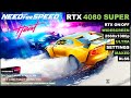 Need for Speed Heat PC RTX 4080 SUPER | i7 8700K 4.7Ghz OC