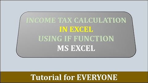 TAX CALCULATE Using IF Function || MS EXCEL