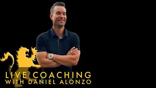The Coach, Coaches the Coach- Daniel Alonzo Live Coaching