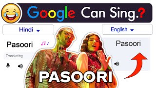 Google Translate Sings Pasoori 🤖  |  Aju A'kay