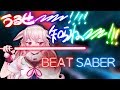 【Beat Saber】みじん切りにしてやるぜ