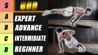 Ranking Calisthenics Exercises (Beginner To God)