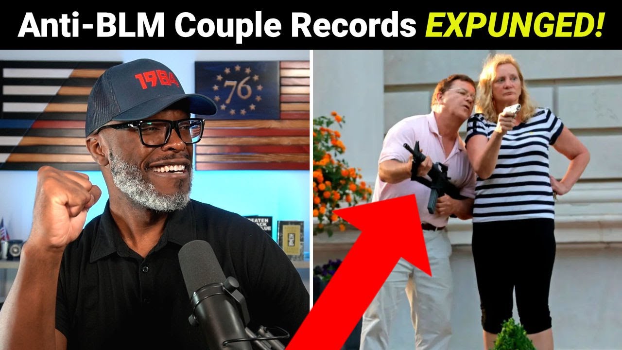 Court Records EXPUNGED Of St. Louis Couple Charged In BLM Riots!