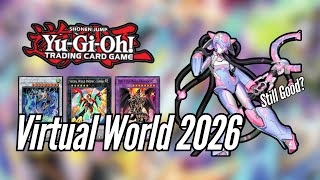 Yugioh Virtual World Deck Profile - This Deck Is Still Worth Playing?