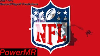 NFL 2021 PREDICTIONS! REGULAR & POST SEASONS