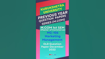 Marketing Management Kuk M.Com 1st Sem Old Question Paper December 2022 Exam Capital #rahuljangra