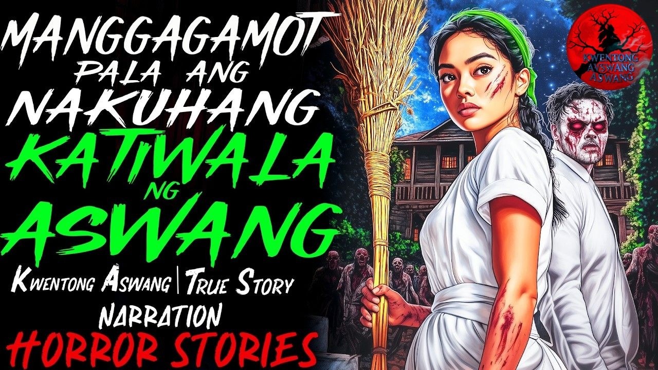 MANGGAGAMOT PALA ANG NAKUHANG KATIWALA NG ASWANG | Kwentong Aswang | True Story