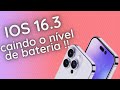 IOS 16.3 CAINDO O NÍVEL DE BATERIA MAIS COM DESEMPENHO ÓTIMO 🔥🔋