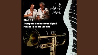 Daryacheye Nour (Piano/Trumpet) - Fariborz Lachini, Manouchehr Biglari